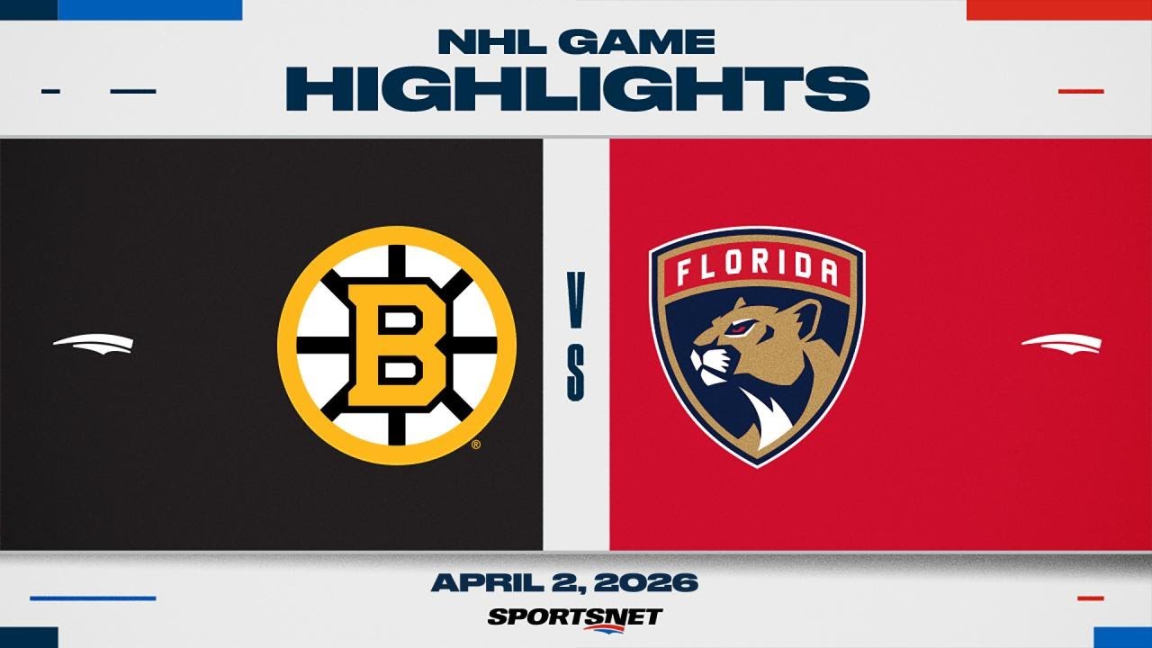 NHL Highlights | Bruins vs. Panthers - April 2, 2026
