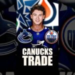 CANUCKS & OILERS MAKE A SURPRISE TRADE: JOSH BLOOM FOR JAYDEN GRUBBE (Vancouver & Edmonton News)