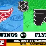 🔴LIVE : Detroit Red Wings Vs Philadelphia Flyers | NHL 2026 | NHL Live SCOREBOARD