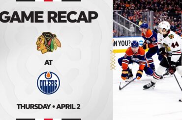 Blackhawks at Oilers Game Highlights | 4.2.26