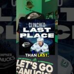 The Vancouver Canucks CLINCHED…LAST PLACE!