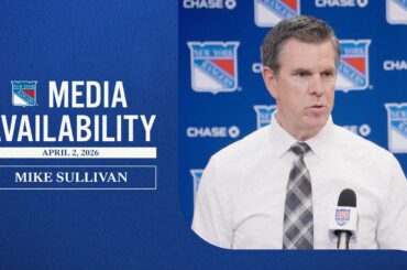 NYR vs MTL: Mike Sullivan Postgame Media Availability | April 2, 2026