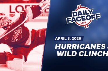 NHL Playoff Race Update: Hurricanes & Wild Clinch | Daily Faceoff Live