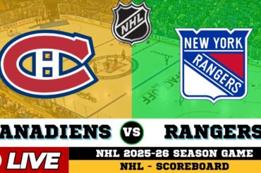 Montreal Canadiens Vs New York Rangers | NHL 2026 | NHL Live SCOREBOARD | Apr 3 2026