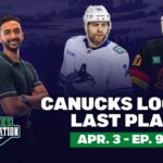 Canucks lock up last place + a look at our fantasy draft results | Canucks Conversation