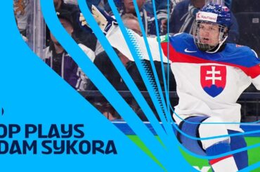Top Plays: Adam Sykora | #WorldJuniors + #MensWorlds