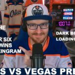 Pre-Game Report: Edmonton Oilers vs Vegas Golden Knights