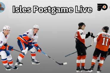 New York Islanders vs Philadelphia Flyers | Postgame