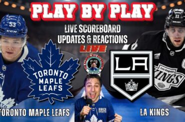 🏒 LIVE: Toronto Maple Leafs vs LA Kings NHL Play by Play & Reactions!