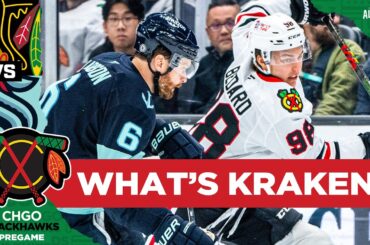 BLACKHAWKS PREGAME: Chicago Looks to SNAP 5-Game Skid vs Seattle Kraken | CHGO Blackhawks