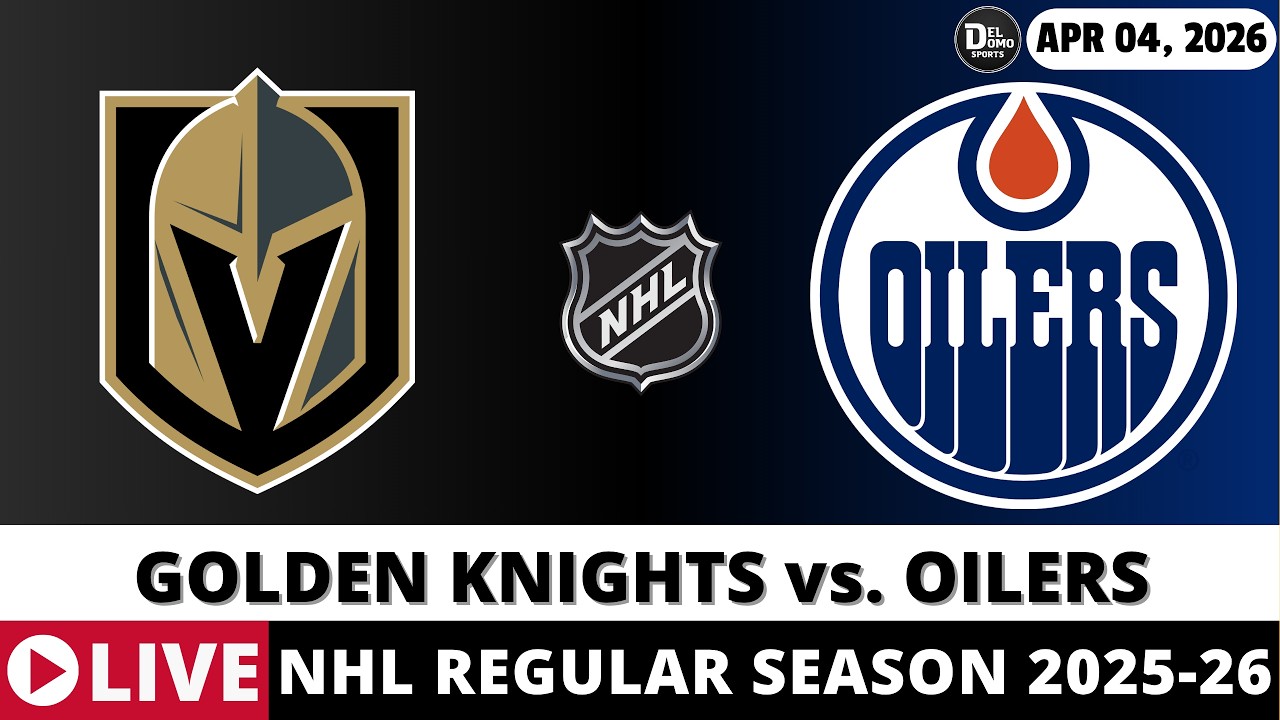 VEGAS GOLDEN KNIGHTS VS EDMONTON OILERS LIVE 🏒 NHL Game Score Radio Play-by-Play