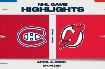 NHL Highlights | Canadiens vs. Devils - April 4, 2026