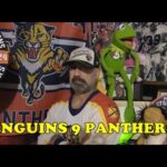 Florida Panthers Lose To Pittsburgh Penguins 9-4 Finally Toast