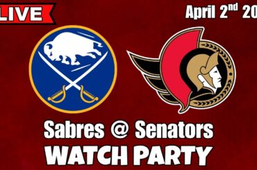 [🔴LIVE ] Buffalo Sabres @ Ottawa Senators | Watch Party | April 2nd, 2026