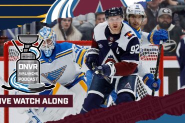 DNVR Avalanche Watchalong | Colorado Avalanche vs St. Louis Blues