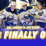 Buffalo Sabres SNAP Playoff Drought; Clinch First Playoff Berth Since 2011 | The Jeremy and Joe Show
