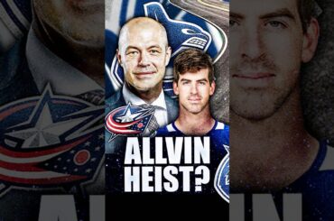 THIS PATRIK ALLVIN TRADE WAS AN UNDERRATED HEIST FOR THE CANUCKS… OR WAS IT? (Blue Jackets, Garland)