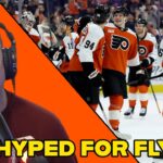 The Philadelphia Flyers Have Us FIRED UP: Feels Great to Have Competitive Hockey In Philly Again