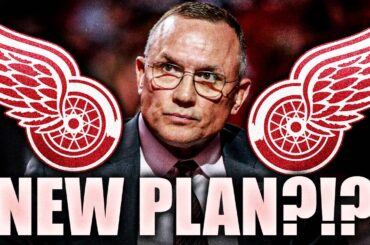 IT'S TIME FOR A NEW PLAN FOR THE DETROIT RED WINGS… OR IS IT? (Steve Yzerman's Plan)