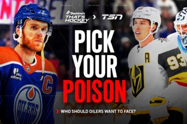 Should Oilers want Mammoth, Ducks or Golden Knights in playoffs?
