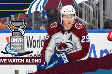 DNVR Avalanche Watchalong | Colorado Avalanche @ St. Louis Blues