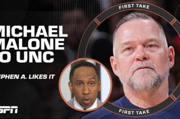 EXCEPTIONAL HIRE! 👏 Stephen A. likes Michael Malone going to North Carolina 🏀 | First Take