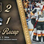 HIGHLIGHTS | Vegas Golden Knights 2, Vancouver Canucks 1 | April 7, 2026