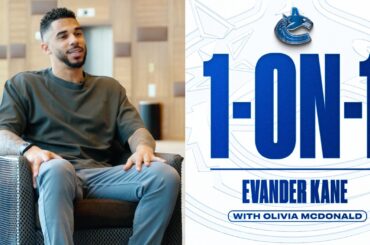 Evander Kane Reflects on NHL Career Ahead of 1000th NHL Game with Olivia McDonald | EXCLUSIVE