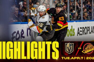 Game in 10 | Vancouver Canucks vs. Vegas Golden Knights Highlights (Apr 7, 2026)