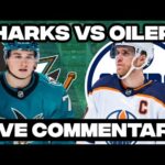 Edmonton Oilers Vs San Jose Sharks LIVE COMMENTARY! | 2025-26 NHL Season