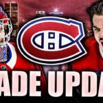 MONTREAL CANADIENS TRADE UPDATES: ARBER XHEKAJ TRADE PRICE + THE FUTURE OF SAMUEL MONTEMBEAULT?