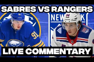 New York Rangers Vs Buffalo Sabres LIVE COMMENTARY! | 2025-26 NHL Season