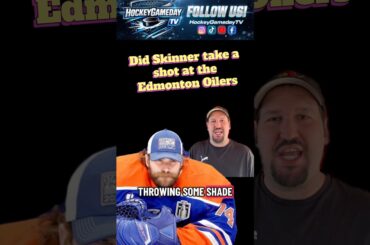 Did Stuart Skinner take a shot at the Edmonton #Oilers? 👀 #NHL #Hockey #fyp #foryou