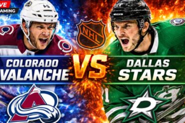 Colorado Avalanche vs Dallas Stars: NHL LIVE Play by Play and Watch Party