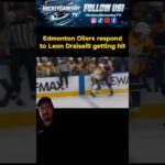 Oilers Leon Draisaitl hit, team responds 🔥 #NHL #hockey #fyp #foryou #hockeytiktoks