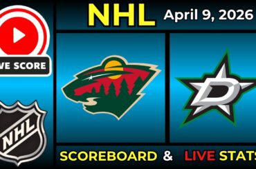 🔴 Minnesota Wild vs Dallas Stars LIVE | NHL Hockey | April 9, 2026 | Live SCOREBOARD