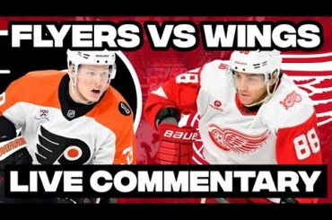 Philadelphia Flyers Vs Detroit Red Wings LIVE COMMENTARY! | 2025-26 NHL Season