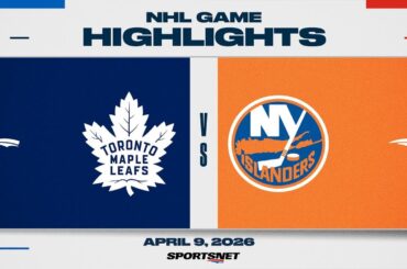 NHL Highlights | Maple Leafs vs. Islanders - April 9, 2026