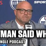 The Oilers Release A CONTROVERSIAL Behind The Scenes Look At Their Front Office | SDP