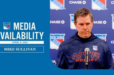 NYR vs BUF: Mike Sullivan Pregame Media Availability | April 8, 2026