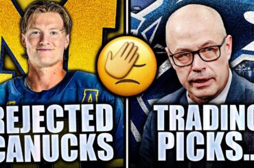 TOP NCAA PROSPECT OFFICIALLY REJECTS VANCOUVER + CANUCKS HUGE TRADE PLANS FOR DRAFT PICKS…