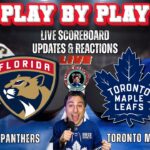 🏒 LIVE: Toronto Maple Leafs vs Florida Panthers NHL Play by Play & Reactions!
