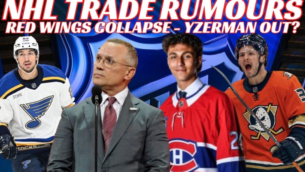 NHL Trade Rumours – Red Wings, Blues, Ducks, Leafs GM, Avs Sign TJ Hughes, Habs NOT Signing Hage