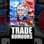 HUGE IGOR SHESTERKIN TRADE UPDATE: OTTAWA SENATORS PUSHING HARD FOR NEW YORK RANGERS GOALIE