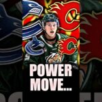 THE FLAMES JUST MADE A SERIOUS POWER MOVE OVER THE CANUCKS FOR THIS FRANCHISE PROSPECT… (Dupont)