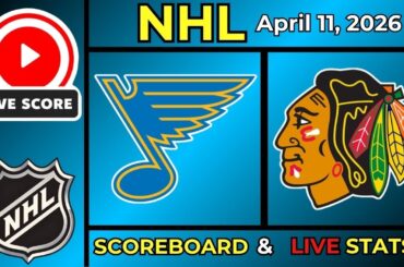 🔴 St. Louis Blues vs Chicago Blackhawks LIVE | NHL | April 11, 2026 | Live SCOREBOARD
