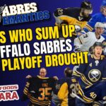 Reflecting on Many Players from the Buffalo Sabres' 14-Year NHL Playoff Drought - Sabres Semantics