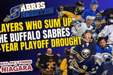 Reflecting on Many Players from the Buffalo Sabres' 14-Year NHL Playoff Drought - Sabres Semantics