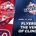 The Flyers Are On The Verge Of Clinching & The Pacific Is Up For Grabs | Daily Faceoff Live