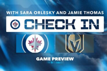 The Check In - 04.13.26 - Jets at Golden Knights